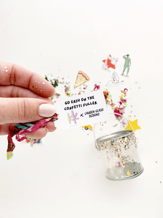 Go Easy on the Confetti - Kelsey Klos X Lauren Glass Designs
