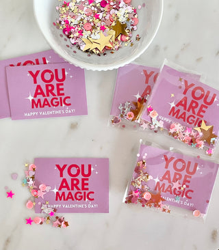 You are Magic Valentines With Confetti