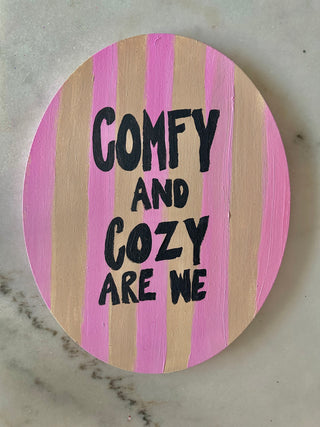 LGD Comfy & Cozy Are We - Painted Canvas - 11x14