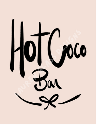 Hot Coco Bar Sign - Digital Download